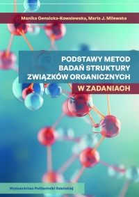 Szczegóły książki Podstawy metod badań struktury związków organicznych w zadaniach_e-book