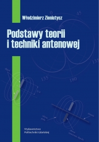 Szczegóły książki Podstawy teorii i techniki antenowej