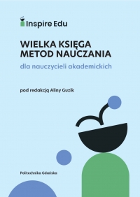 Szczegóły książki InspireEdu. Wielka księga metod nauczania dla nauczycieli akademickich