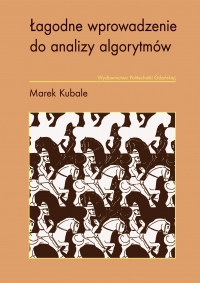 Szczegóły książki Łagodne wprowadzenie do analizy algorytmów