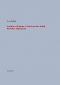 Szczegóły książki On Selected Issues of Non-Invasive Blood Pressure Estimation