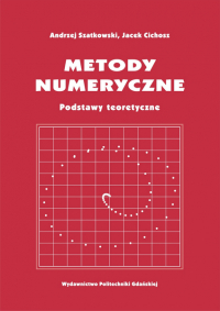 Szczegóły książki Metody numeryczne. Podstawy teoretyczne
