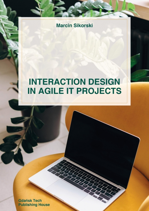 Szczegóły książki Interaction Design in Agile IT Projects