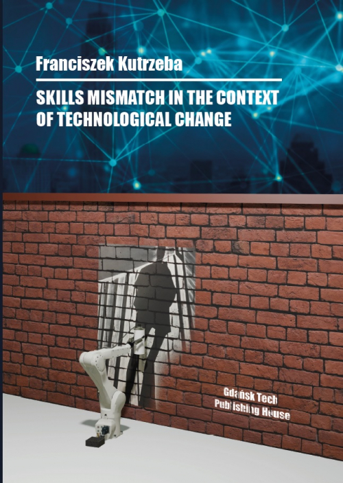 Szczegóły książki Skills Mismatch in the Context of Technological Change