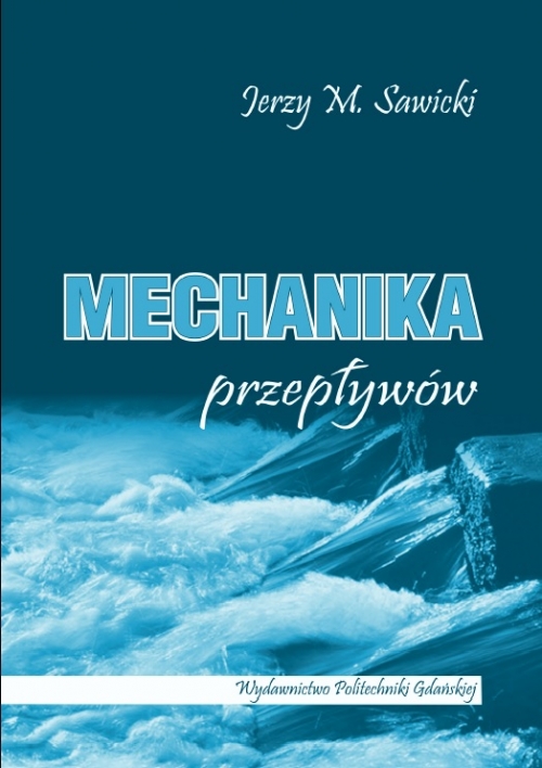 Szczegóły książki Mechanika przepływów