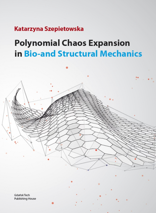 Szczegóły książki Polynomial Chaos Expansion in Bio-and Structural Mechanics