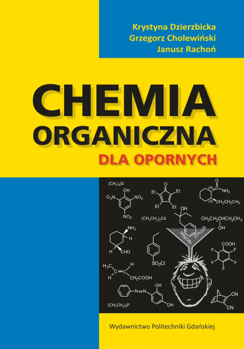 Szczegóły książki Chemia organiczna dla opornych. Pytania i odpowiedzi